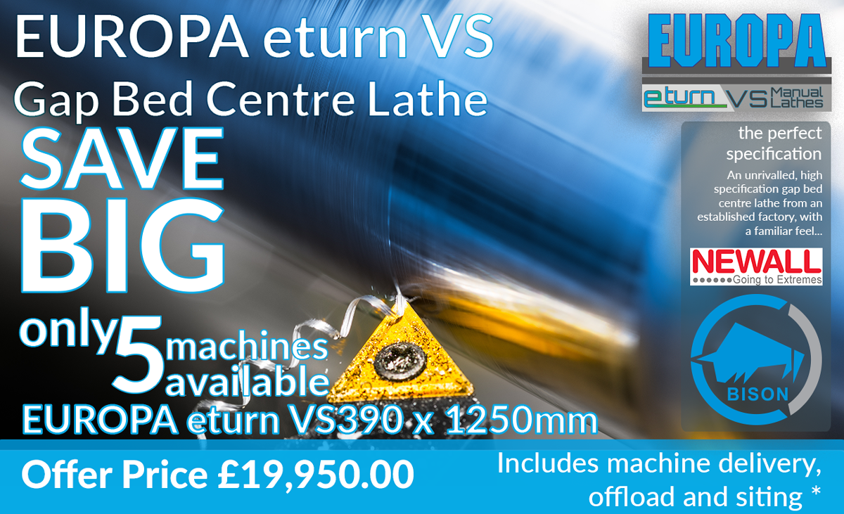 Save BIG with EUROPA eturn VS Lathes